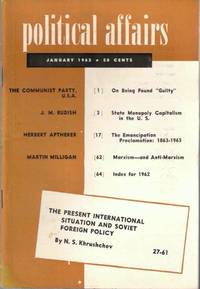 Political Affairs, Vol. XLII No. 1, January 1963
