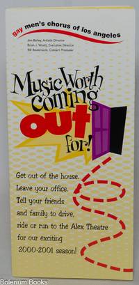 Music Worth Coming Out For! Get out of the house. Leave your office. Tell your friends and family to drive, ride or run to the Alex Theatre for our exciting 2000-2001 season!