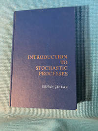 Introduction to Stochastic Processes