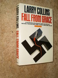 Fall from Grace - First Edition 1985 by Larry Collins - 1985