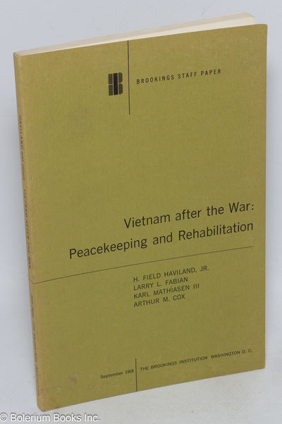 Vietnam after the War: Peacekeeping and Rehabilitation