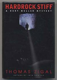 Hardrock Stiff: A Kurt Muller Mystery