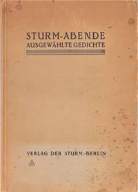 Sturm-Abende. Ausgewählte Gedichte