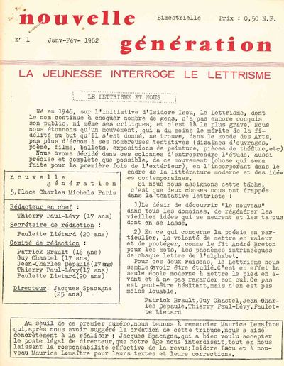 Nouvelle Génération. La Jeunesse Interroge Le Lettrisme. No. 1 (January/February 1962) through No. 2 (March/April 1962) (all published)