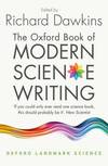 The Oxford Book Of Modern Science Writing