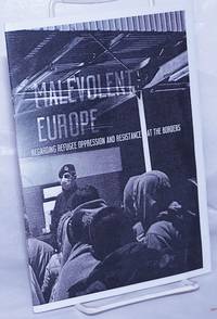 image of Malevolent Europe: regarding refugee oppression and resistance at the borders