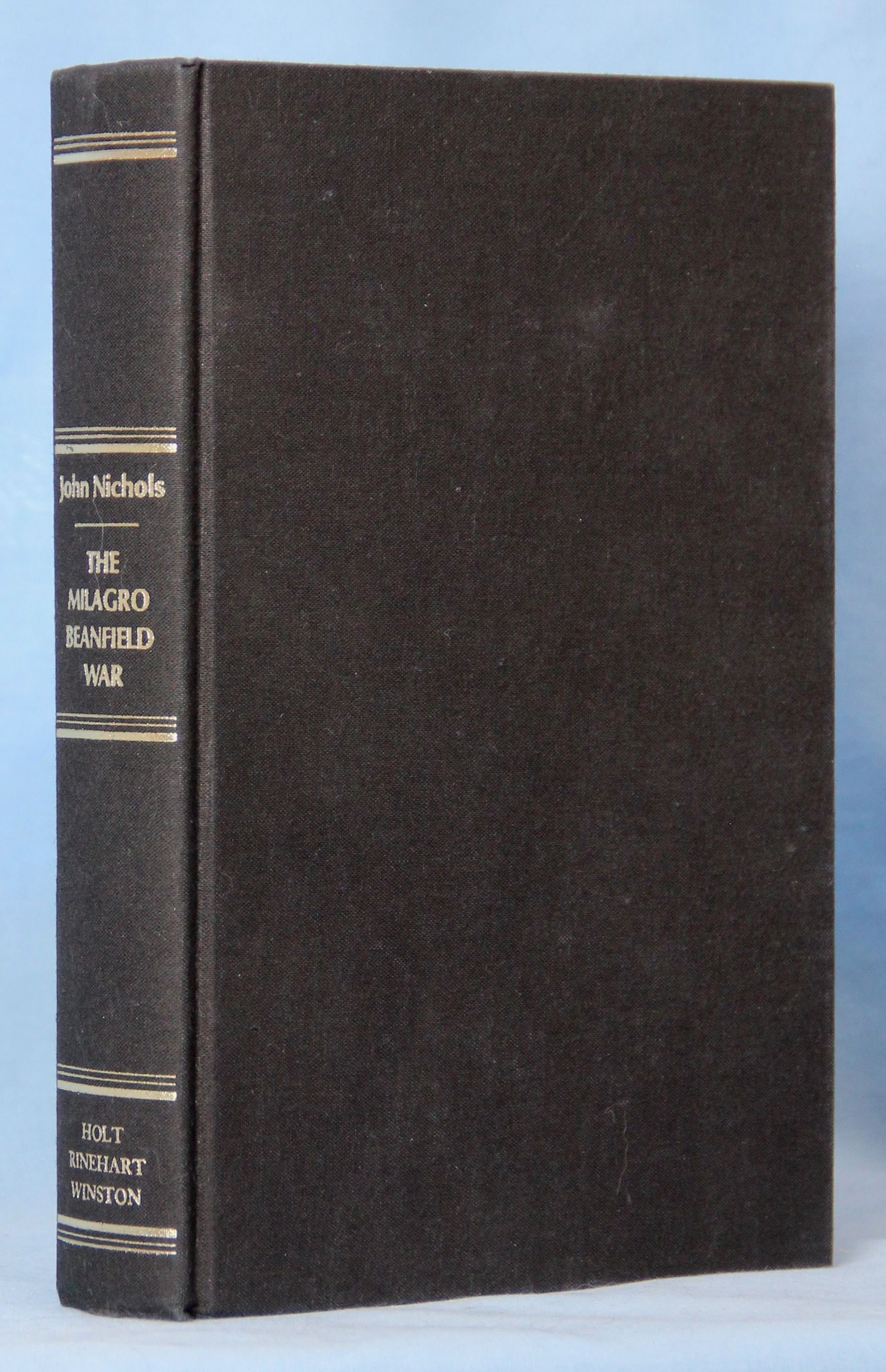 BIBLIO The Milagro Beanfield War (Signed) by Nichols, John