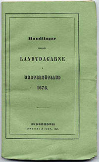 Handlingar rörande landtdagarne i Westergötland…