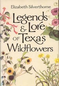 image of Legend & Lore of Texas Wildflowers