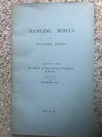 Hanging Bowls By Francoise Henry The Journal Of The Royal Society of Antiquaries Volume LXVI...