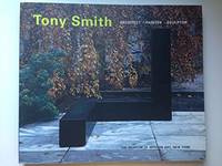 TONY SMITH ARCHITECT. PAINTER. SCULPTOR