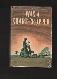 I Was a Share-Cropper