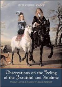 Observations On the Feeling of the Beautiful and Sublime