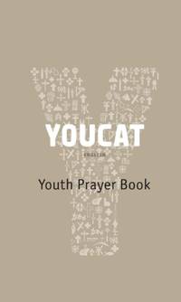 Youcat: Youth Prayer Book - 