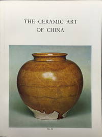 The Ceramic Art of China