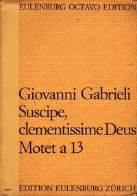 Suscipe, Clementissime Deus: Motet a 13 by Gabrieli, Giovanni - 1970