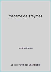 Madame de Treymes by Edith Wharton - 1995