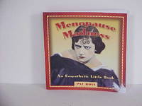 Menopause Madness: An Empathetic Little Book
