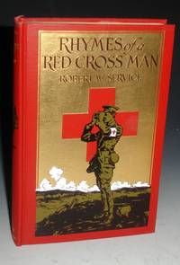 Rhymes of a Red Crossman by Service, Robert W