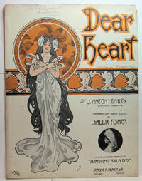 DEAR HEART WE'RE GROWING OLD SONG AND CHORUS. ESTABROOKE'S HOME SONGS. THE BOSTON...
