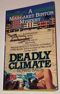 Deadly Climate