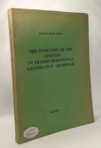 The function of the lexicon in transformational generative grammar