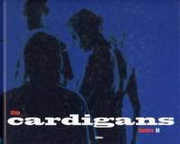 The Cardigans. Been it.