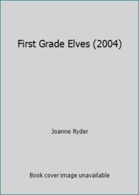 First Grade Elves (2004)