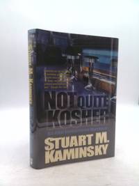 Not Quite Kosher: An Abe Lieberman Mystery