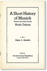 A Short History of Munich, Western Cavalier County, North Dakota