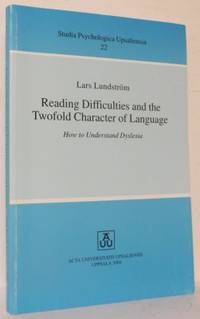 Reading Difficulties and the Twofold Character of…