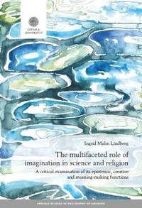 The multifaceted role of imagination in science…