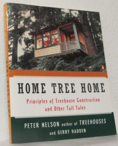 Home Tree Home Principles of Treehouse…