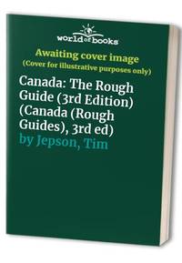 Canada: The Rough Guide (3rd Edition)