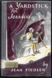 A Yardstick for Jessica by Fiedler, Jean (illus. by Kathleen Voute)