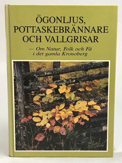 Ögonljus, pottaskebrännare och vallgrisar - Om…