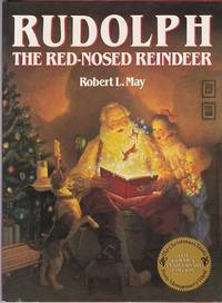 Rudolph the Red-Nosed Reindeer : The Golden Anniversary Edition