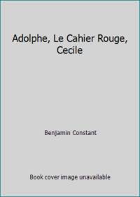Adolphe, Le Cahier Rouge, Cecile