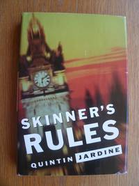 Skinner&#039;s Rules by Jardine, Quintin - 1994