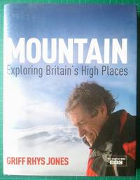 Mountain: Exploring Britain's High Places