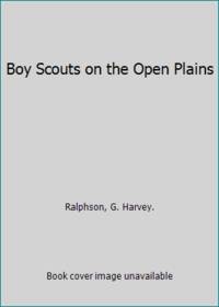 image of Boy Scouts on the Open Plains