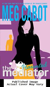 Haunted (The Mediator #5)