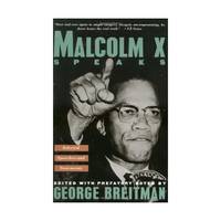 Malcolm X Speaks: Selected Speeches and Statements