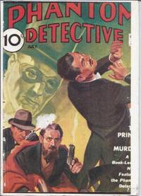 THE PRINCE OF MURDER: From THE PHANTOM DETECTIVE Magazine: July 1935 by Phantom Detective (Robert Wallace) - 1990