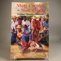 image of Mots creoles du Nord'Haiti, Orignes - Histoire - Souvenirs