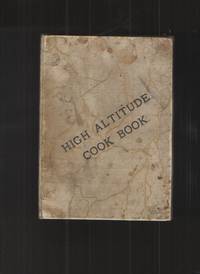 High Altitude Cook Book