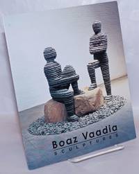 image of Boaz Vaadia: Sculptures