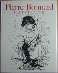 image of Pierre Bonnard, Illustrator: A Catalogue Raisonné