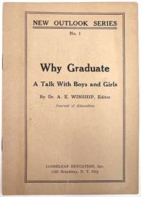 Why Graduate: A Talk with Boys and Girls