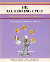 image of Accounting Cycle, The : A Practical Guide To Accounting Basics